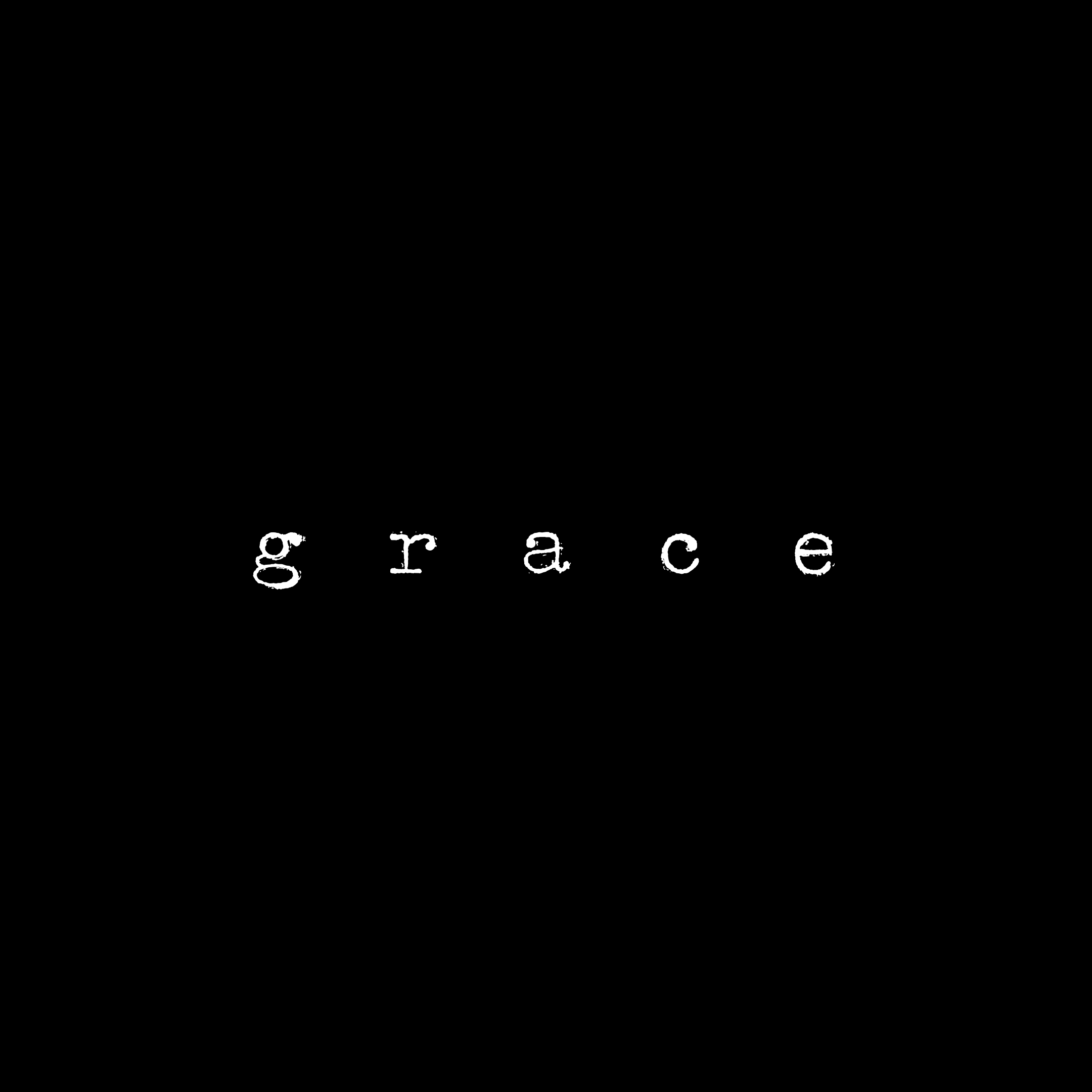 Grace.